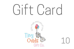 Tiny Owls Gift Co. Gift Card Tiny Owls Gift Co